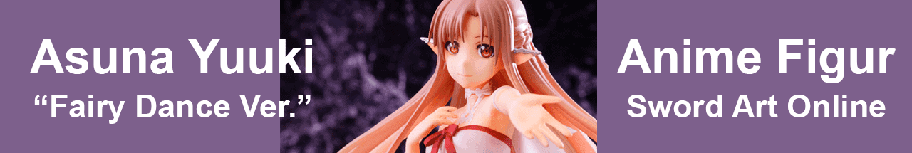 Vorgestellt – Figur: Asuna Yuuki [fairy dance ver.]