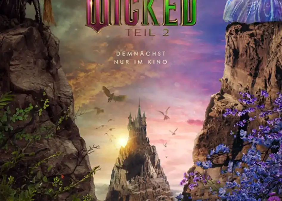 Wicked: Teil 2 (For Good)